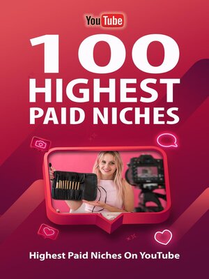 cover image of 100 Most Profitable YouTube Niches Anytime
